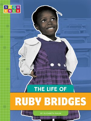 cover image of The Life of Ruby Bridges